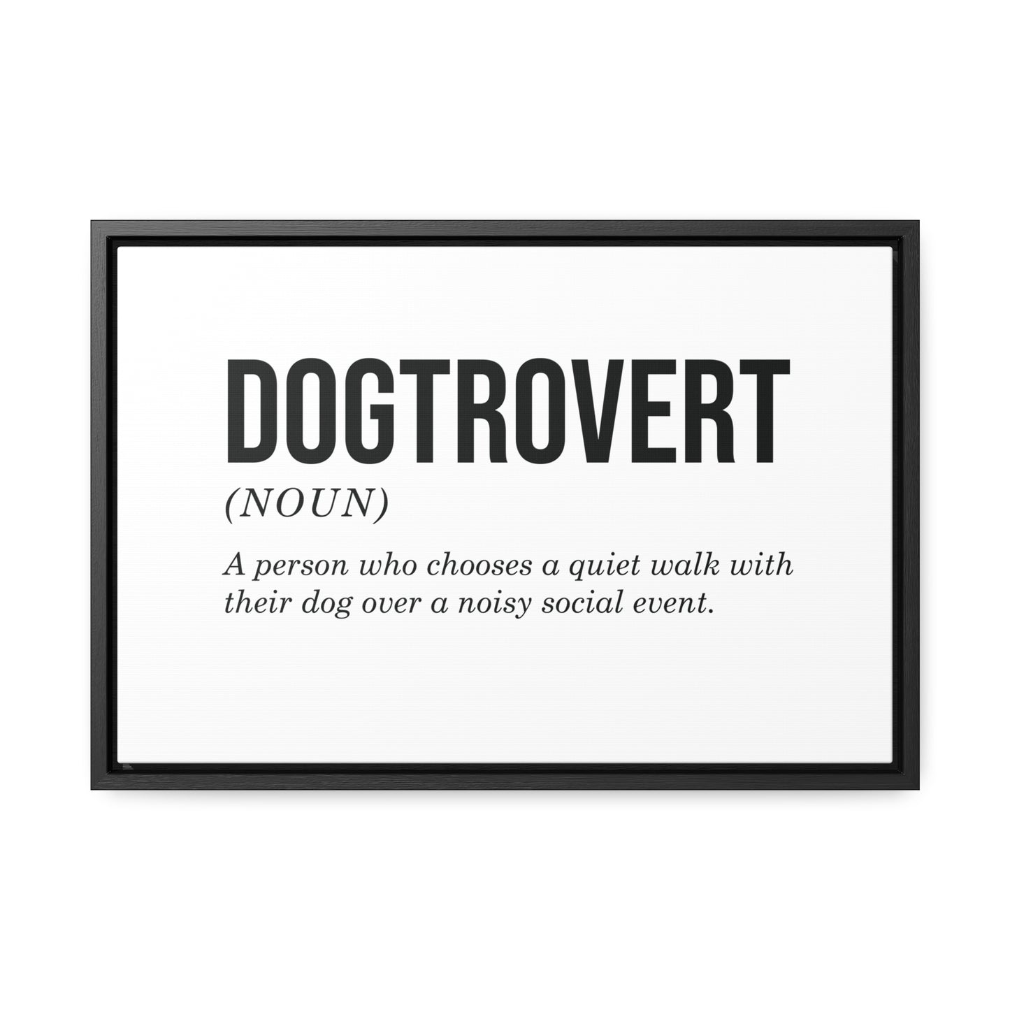 Dogtrovert Canvas Wall Art