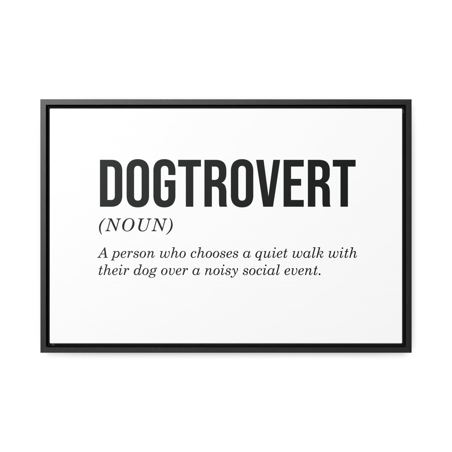 Dogtrovert Canvas Wall Art