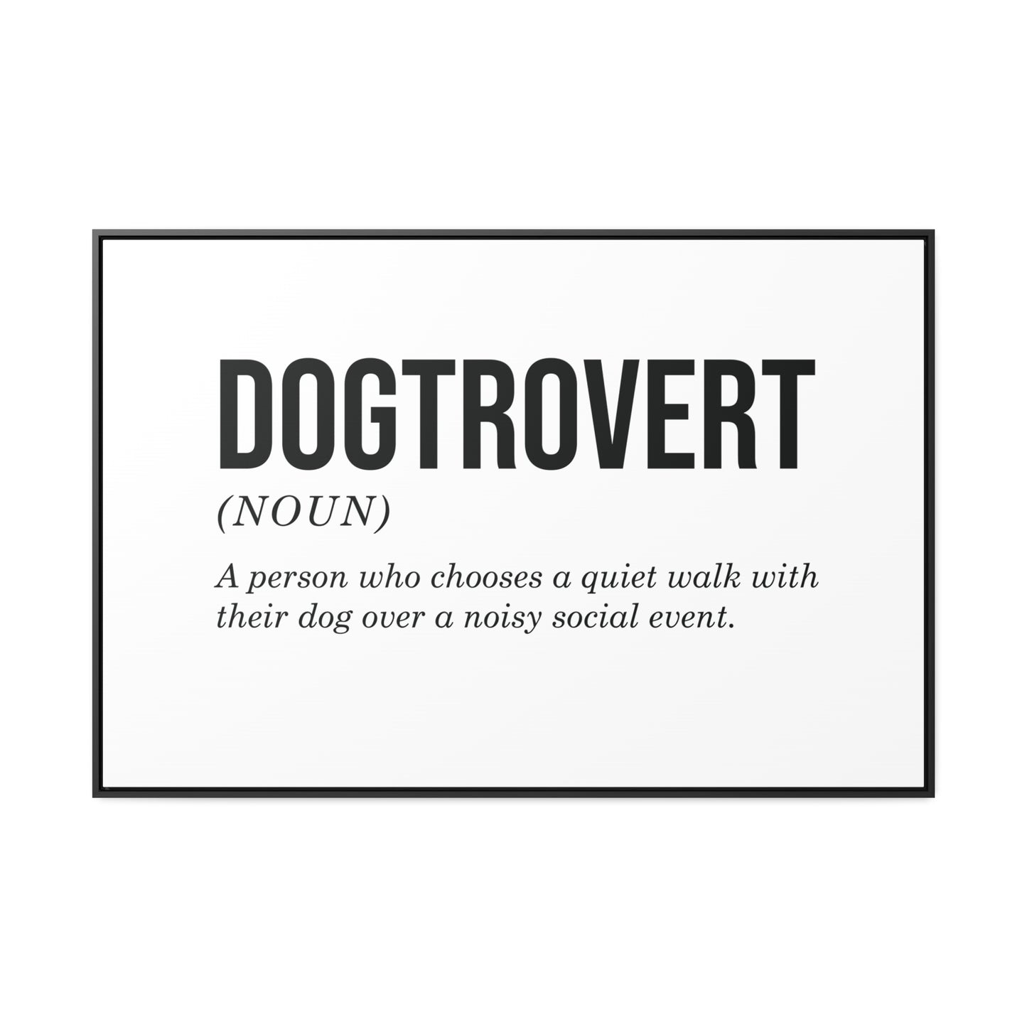 Dogtrovert Canvas Wall Art