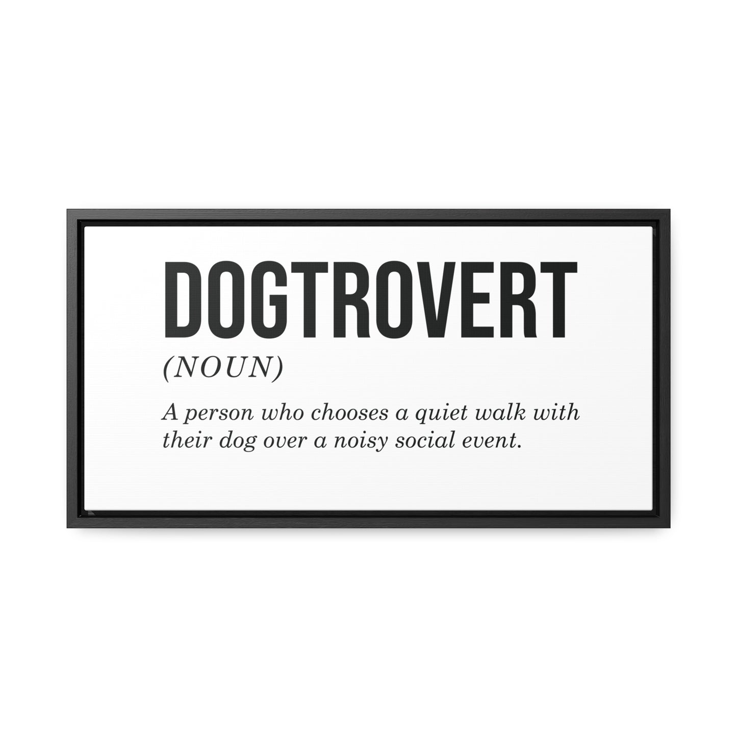 Dogtrovert Canvas Wall Art