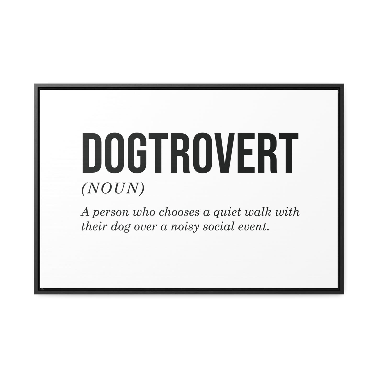 Dogtrovert Canvas Wall Art